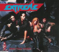 Extreme (USA) : More Than Words (Single-2)